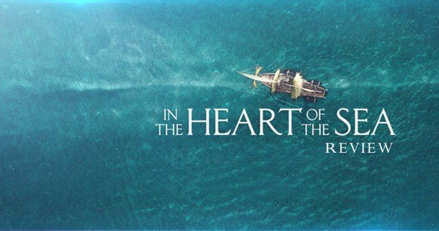 IN THE HEART OF THE SEA - Movieguide | Movie Reviews for Families