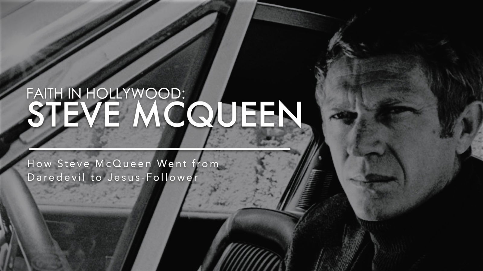 WATCH Billy Graham Visited Steve McQueen Days Before His Death ‘He