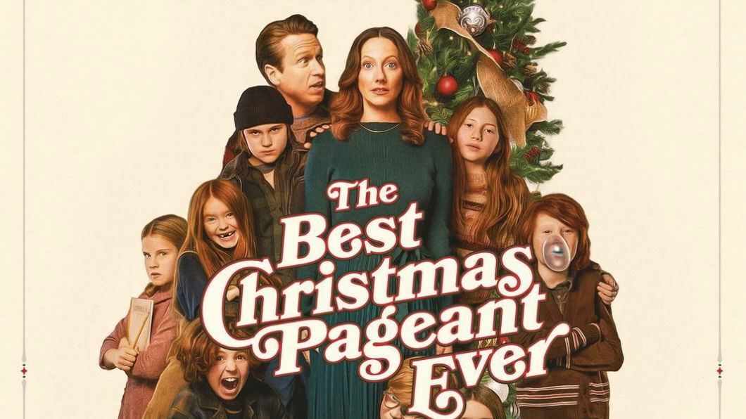 Why THE BEST CHRISTMAS PAGEANT EVER is ‘A Movie for Everyone!’ -Movieguide | The Family Guide to Movies & Entertainment | Why THE BEST CHRISTMAS PAGEANT EVER is ‘A Movie for Everyone!’ -Movieguide